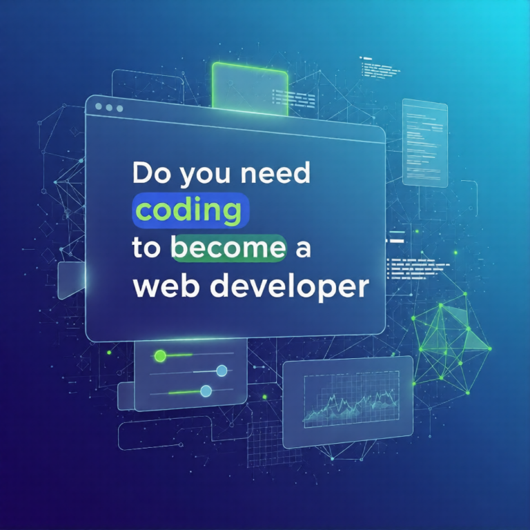 Do you need coding to become a web developer