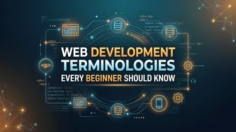 Web Development Terminologies Every Beginner Should Know