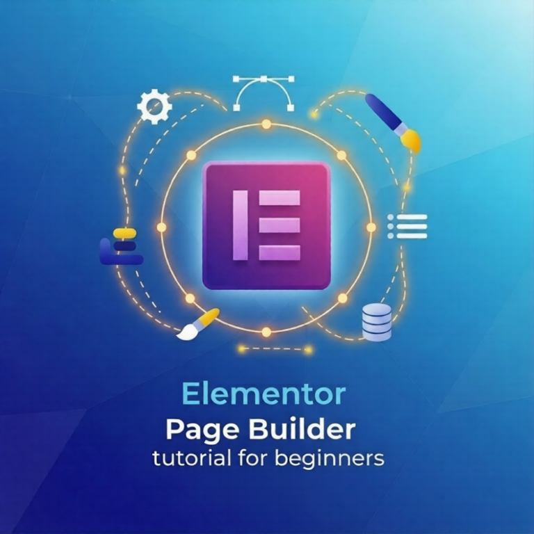 Elementor Page Builder Tutorial for Beginners